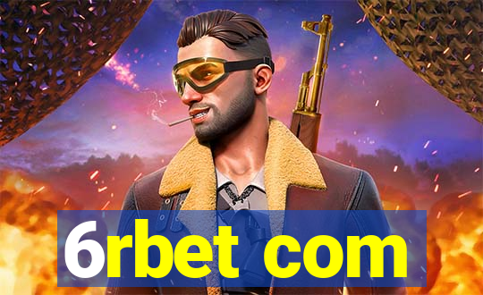 6rbet com